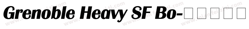 Grenoble Heavy SF Bo字体转换